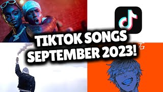 Top Trending Songs on TikTok  SEPTEMBER 2023 [upl. by Valdemar]