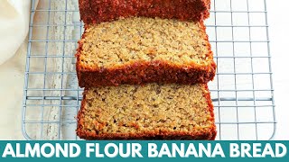 How to Make Almond Flour Banana Bread [upl. by Oralla]