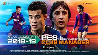 PES CLUB MANAGER 201819 Season update English [upl. by Tebor]