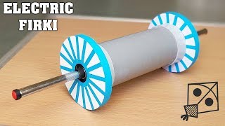 How to Make an Electric FIRKI  CHARKHI for Kite Festival [upl. by Beaver495]