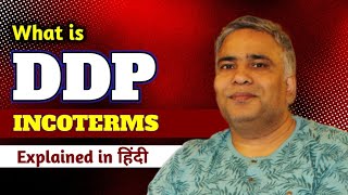 DDP INCOTERMS EXPLAINED  DDP INCOTERMS 2020  RAMESH CHANDRA BAJPAI  DELIVERY DUTY PAID INCOTERMS [upl. by Olivie]