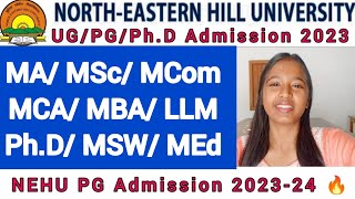 NEHU PG Admission 202324🔥 Full Details [upl. by Yoho]