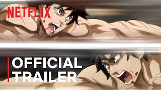 Baki Hanma VS Kengan Ashura  Official Trailer  Netflix [upl. by Philbrook]