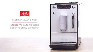 Caffeo® Solo® amp Milk  Tutorial Volautomatische koffiemachine ontkalken [upl. by Nyladnek636]