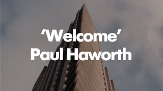 Welcome  by Paul Haworth [upl. by Haseena]