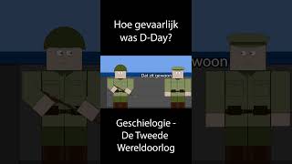 Hoe gevaarlijk was DDay  De Tweede Wereldoorlog [upl. by Animrelliug]