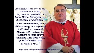 Analizziamo le quotprofeziequot di Padre Michel Rodrigue [upl. by Wivinah]