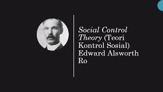 Video Social Control Theory Teori Kontrol Sosial Edward Alsworth Ross [upl. by Adraynek667]