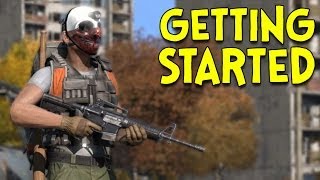 GETTING STARTED  DayZ Standalone  Ep1 [upl. by Yemerej]