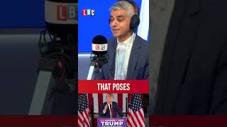 You cant have it both ways Sadiq Khan pressed on Donald Trump comments  LBC [upl. by Nosecyrb]