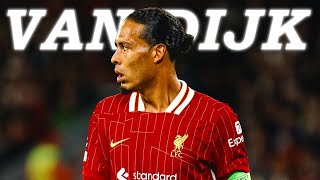 Virgil Van Dijk  20242025ᴴᴰ So far [upl. by Nosremaj]