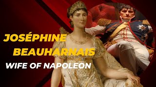 Joséphine Beauharnais with whom Napoleon Bonaparte had a great loveJoséphine Beauharnais Life Story [upl. by Nicolis606]