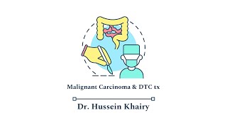 Malignant Carcinoma amp DTC Tx by Dr Hussein Khairy 14 [upl. by Pejsach]