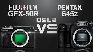 Fujifilm GFX 50R vs Pentax 645z [upl. by Weksler]