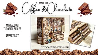 Stamperia Coffee and Chocolate Mini Album Tutorial Supply List [upl. by Nahtnamas]