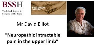 Management of intractable pain by Mr David Elliot [upl. by Denae]