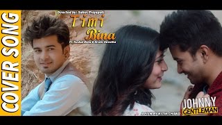 Timi Bina  Cover song  Johnny Gentleman  Aadesh Gurmachhan [upl. by Hizar]