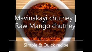 Mavinakayi chutney  Raw Mango chutney [upl. by Ylus737]