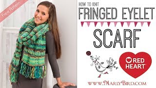 How to Knit Fringed Eyelet Scarf [upl. by Llertnad639]