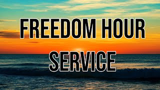 FREEDOM HOUR SERVICE  OCTOBER 18 2024 [upl. by Enelyam]