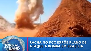 Racha no PCC expõe plano de ataque a bomba em Brasília  Jornal da Band [upl. by Sykleb]