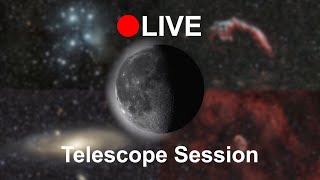 LIVE  All night Telescope Session [upl. by Archibaldo]