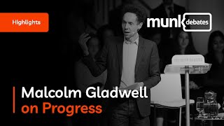 Malcolm Gladwell at the Munk Debate on Progress [upl. by Alvinia]