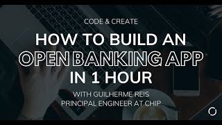 Code amp Create S2 E2 Open Banking App in 1 hour by Orbis Connect [upl. by Barnaby]