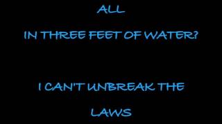 Brantley Gilbert  Three Feet Of Water HD Full Song Lyrics [upl. by Esilenna]