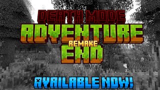 Adventure End Remake Death Mode Available now [upl. by Ybrad300]