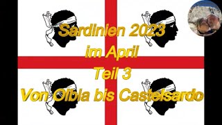 Sardinien 2023 im April Teil 3 [upl. by Airual]