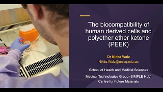 Dr Nikita Walz  The biocompatibility of human derived cells and PEEK [upl. by Holtorf]