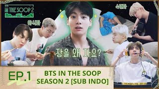 SUB INDO BTS IN THE SOOP Season 2 Ep1 [upl. by Slotnick]