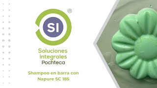 Shampoo en barra con Napure SCl 85 [upl. by Nelleus]