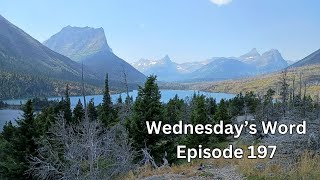 Wednesdays Word  Episode 197 [upl. by Zetroc]