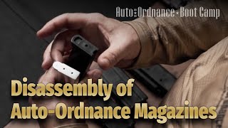 AO Boot Camp Disassembly of AutoOrdnance Magazines [upl. by Eissahc]