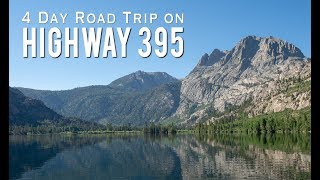 California Road Trip 4 Days on Highway 395 [upl. by Carolee887]