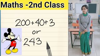 2nd Class Maths  Expanded Form [upl. by Chapell199]