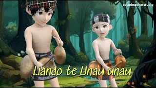 Liando te unau unau Zo animation Studio [upl. by Leila119]