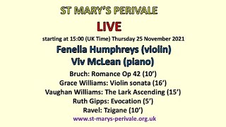 St Marys Perivale LIVE Fenella Humphreys violin Viv McLean piano [upl. by Wallace516]