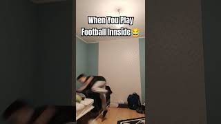 When You Play Football Innside funny trend shortsforkids [upl. by Ahsiemaj]