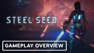 Steel Seed  Official Gameplay Overview [upl. by Akinoj]