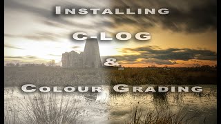 Install CLOG on any Canon DSLR or Mirrorless camera  How to Colour Grade [upl. by Rivalee]