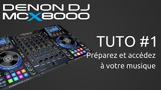 Denon DJ MCX8000  Tuto 1 sur limportation de sa musique venant diTunes vidéo de La boite Noire [upl. by Sitnerp]