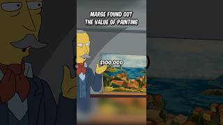 Marge found out the value of painting [upl. by Sad]