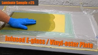 Laminate Sample 25 Infused Eglass  Vinylester Plate [upl. by Nette]