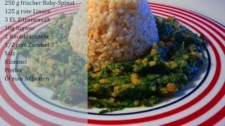 ROTE LINSEN MIT SPINAT  einfaches VEGAN und LOW FAT Rezept Rote Linsen Spinat vegan 2015 [upl. by Cullin]