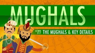 The Mughal Empire and Historical Reputation Crash Course World History 217 [upl. by Aihtekal317]