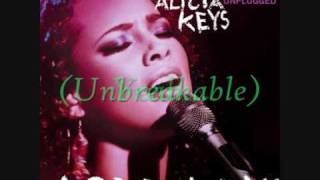 Alicia Keys  UnbreakableLyrics  Download [upl. by Treharne]