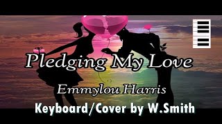 Pledging my Love Emmylou Harris v842  KeyboardCover  WaldineiSmith [upl. by Lonergan]